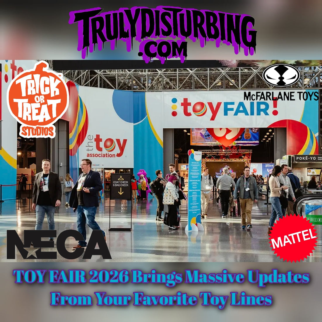 TOY FAIR 2026 Brings Massive Updates From Your Favorite Toy Lines