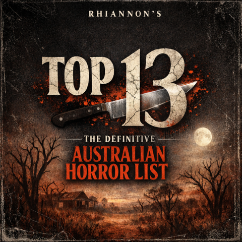 Top 13: The Definitive Australian Horror List