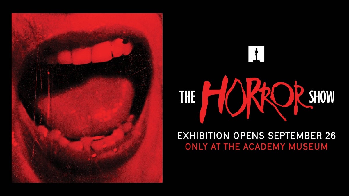 The Academy Museum Celebrates Horror Like Never Before With "THE HORROR SHOW"