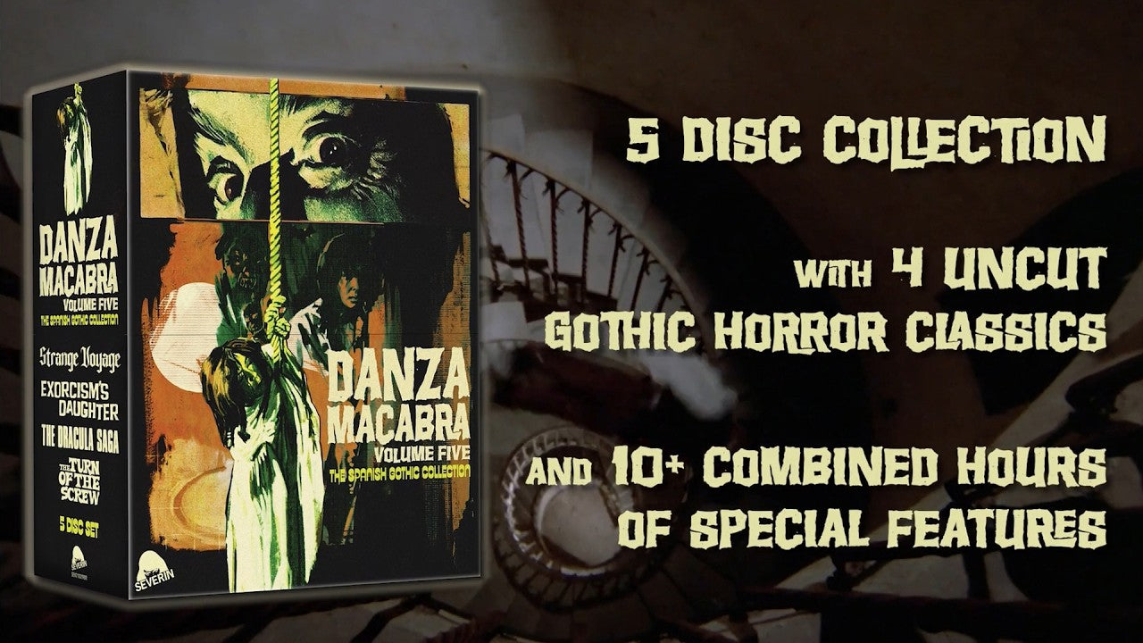 : Severin Films Unleashes "DANZA MACABRA VOLUME FIVE: THE SPANISH GOTHIC COLLECTION"