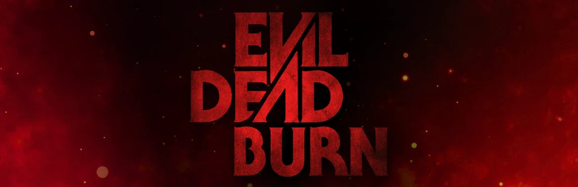"EVIL DEAD BURN" Trailer Unleashes a Savage Family Reunion from Hell