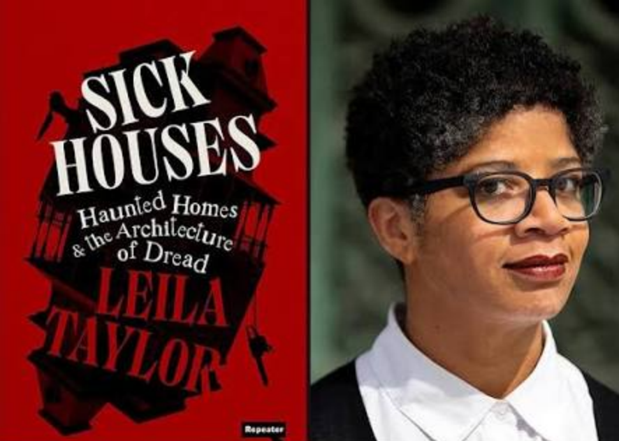 "SICK HOUSES" by Leila Taylor Is A Must Read for Horror Fans and Haunters [REVIEW]