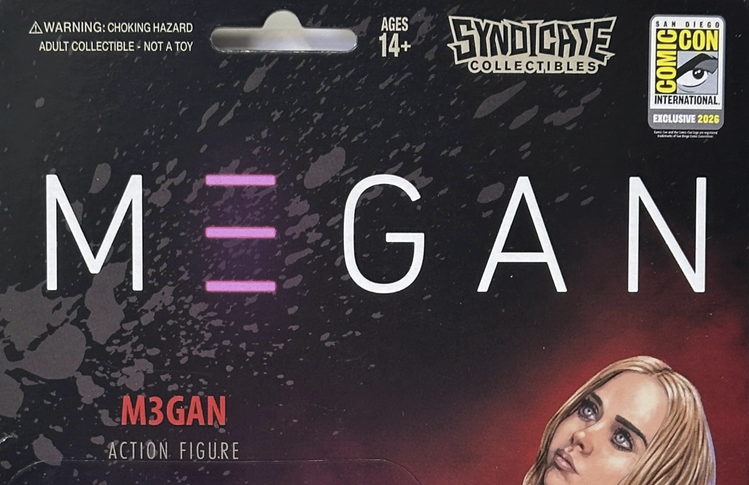 SDCC 2026: Syndicate Collectibles Reveals Horror Exclusive Figures for "M3GAN","HAPPY DEATH DAY", "KILLER KLOWNS FROM OUTER SPACE" And More!