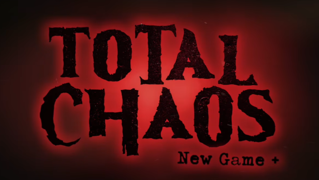 "Total Chaos" Unleashes Brutal New Game Plus Mode On March 2nd