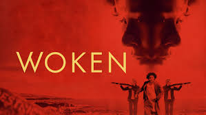 New Dystopian Sci-Fi Flick "WOKEN" Heads To UK VOD From 101 Films [TRAILER]